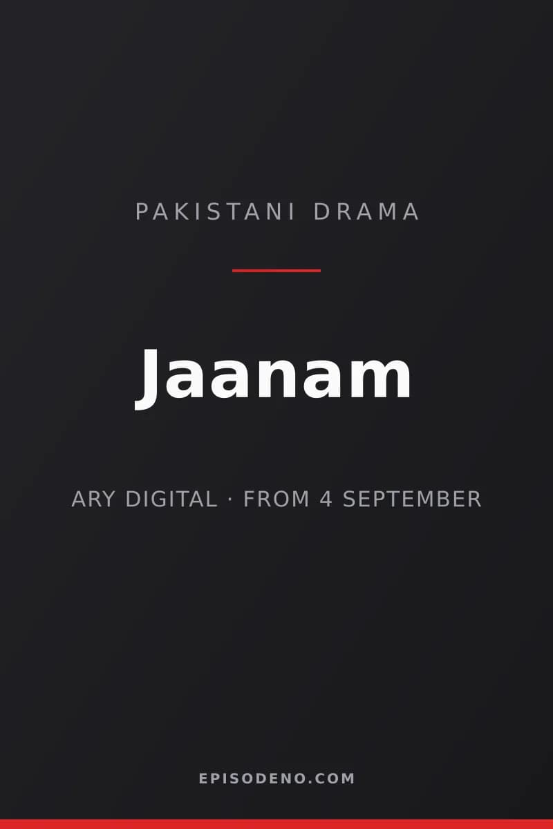 Jaanam Pakistani drama title card — ARY Digital