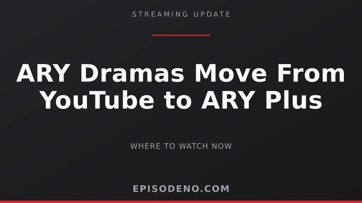 Illustration: ARY Digital dramas moving from YouTube to ARY Plus
