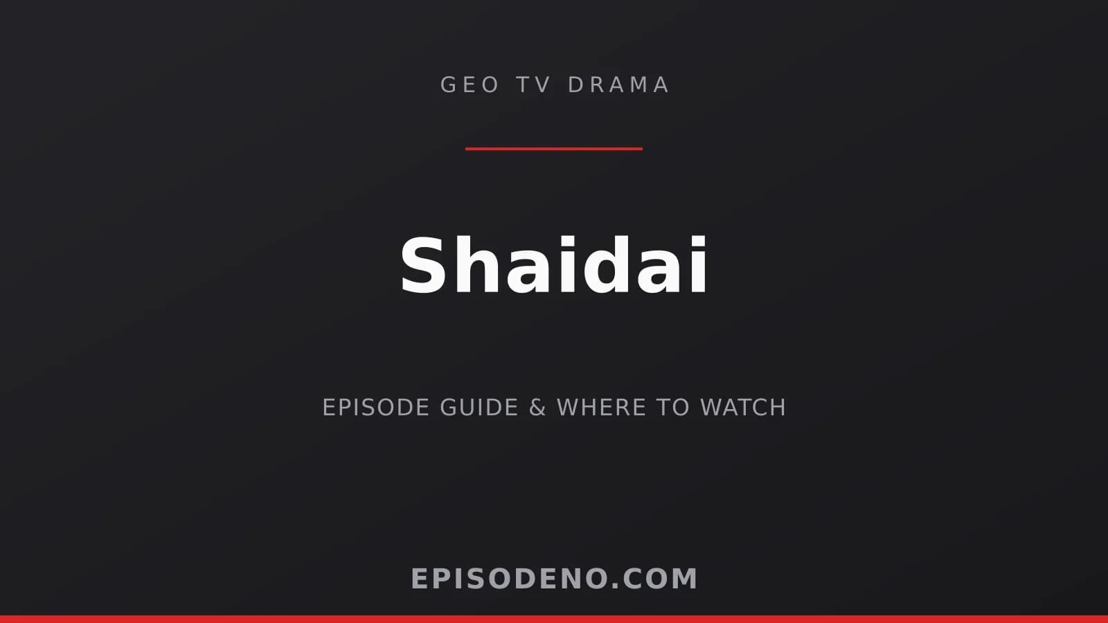 Shaidai Geo Entertainment drama banner