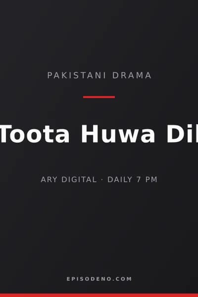 Toota Huwa Dil